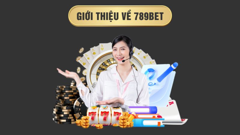 Giới thiệu nhà cái 789BET